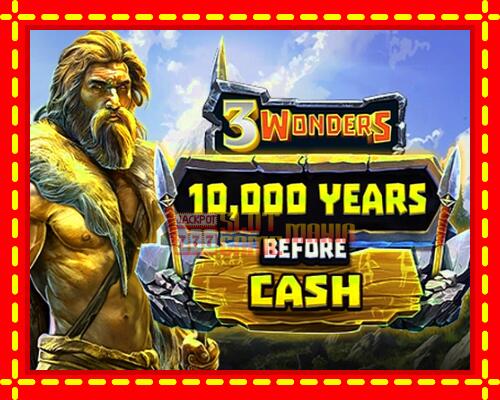 Gép 10000 Years Before Cash: ingyenes és regisztráció nélkül