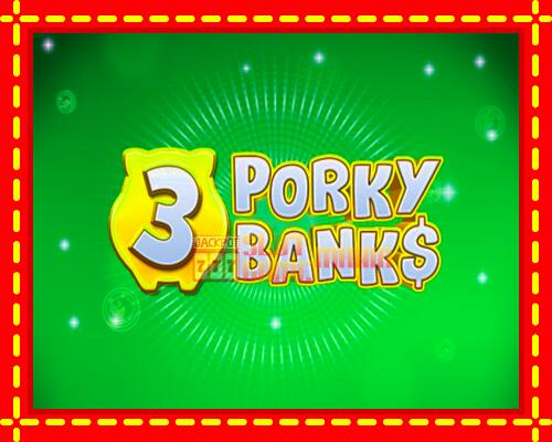 Gép 3 Porky Banks: ingyenes és regisztráció nélkül