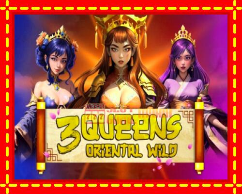 Gép 3 Queens Oriental Wild: ingyenes és regisztráció nélkül