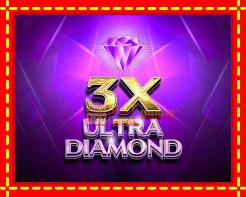 Gép 3x Ultra Diamond: ingyenes és regisztráció nélkül