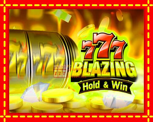 Gép 777 Blazing Hold & Win: ingyenes és regisztráció nélkül