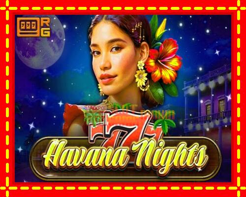 Gép 777 - Havana Nights: ingyenes és regisztráció nélkül