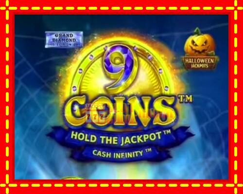 Gép 9 Coins Grand Diamond Edition Halloween Jackpots: ingyenes és regisztráció nélkül