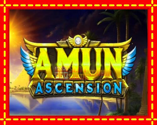 Gép Amun Ascension: ingyenes és regisztráció nélkül