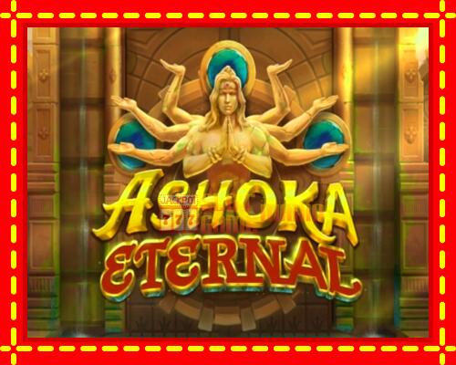 Gép Ashoka Eternal: ingyenes és regisztráció nélkül