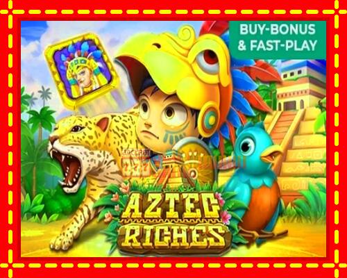 Gép Aztec Riches: ingyenes és regisztráció nélkül