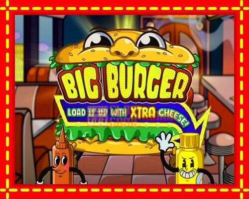 Gép Big Burger Load it up with Xtra Cheese: ingyenes és regisztráció nélkül