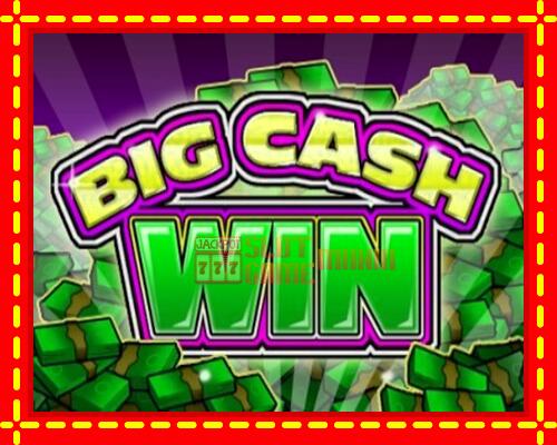 Gép Big Cash Win: ingyenes és regisztráció nélkül