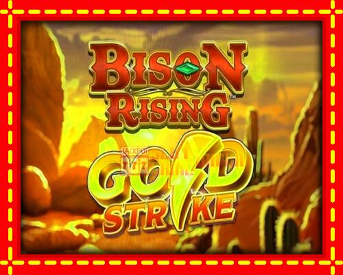 Gép Bison Rising Gold Strike: ingyenes és regisztráció nélkül