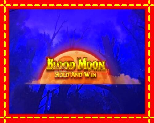 Gép Blood Moon Hold and Win: ingyenes és regisztráció nélkül