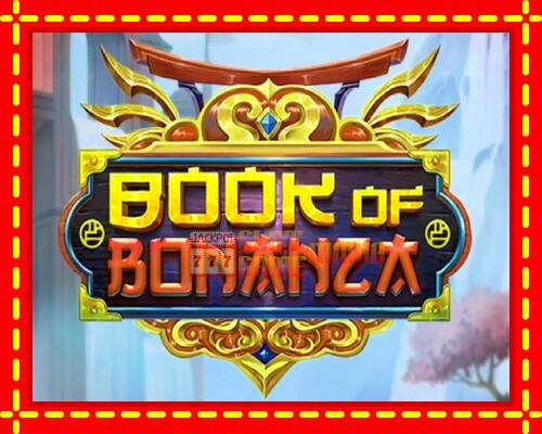 Gép Book of Bonanza: ingyenes és regisztráció nélkül