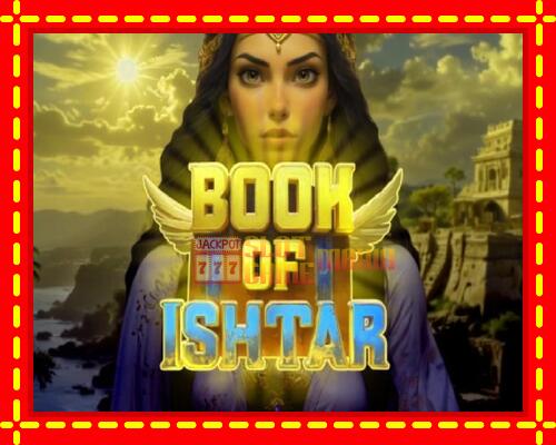 Gép Book of Ishtar: ingyenes és regisztráció nélkül