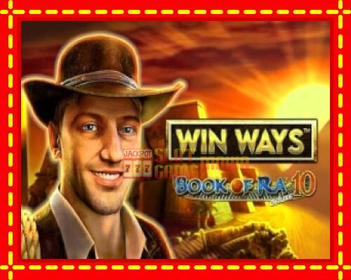 Gép Book of Ra Deluxe 10 Win Ways: ingyenes és regisztráció nélkül