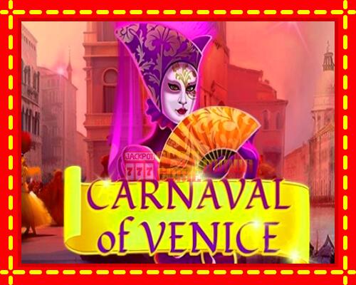 Gép Carnival of Venice: ingyenes és regisztráció nélkül