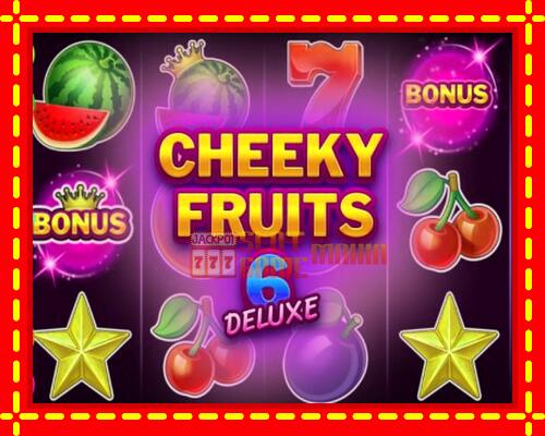 Gép Cheeky Fruits 6 Deluxe: ingyenes és regisztráció nélkül