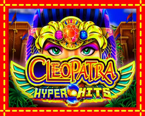 Gép Cleopatra Hyper Hits: ingyenes és regisztráció nélkül