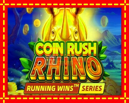 Gép Coin Rush Rhino: ingyenes és regisztráció nélkül