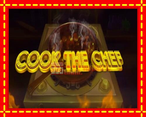 Gép Cook the Chef: ingyenes és regisztráció nélkül