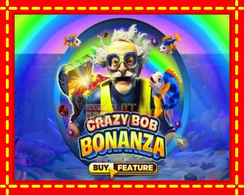 Gép Crazy Bob Bonanza: ingyenes és regisztráció nélkül