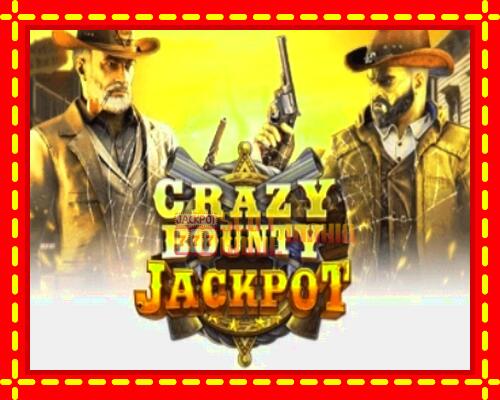 Gép Crazy Bounty: Jackpot: ingyenes és regisztráció nélkül