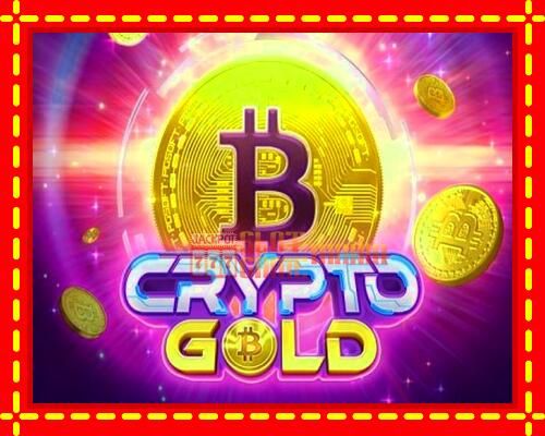 Gép Crypto Gold: ingyenes és regisztráció nélkül