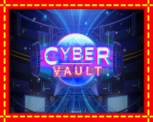 Gép Cyber Vault: ingyenes és regisztráció nélkül