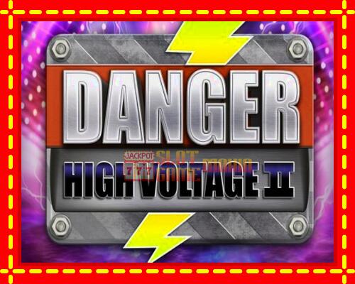 Gép Danger High Voltage II: ingyenes és regisztráció nélkül