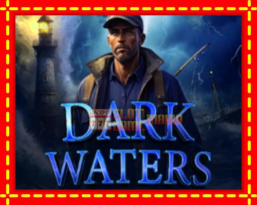 Gép Dark Waters: ingyenes és regisztráció nélkül