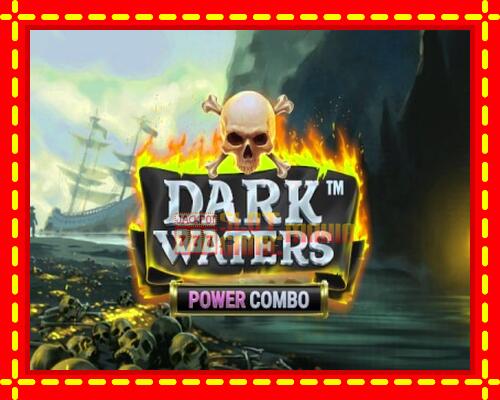 Gép Dark Waters Power Combo: ingyenes és regisztráció nélkül