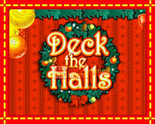 Gép Deck The Halls: ingyenes és regisztráció nélkül