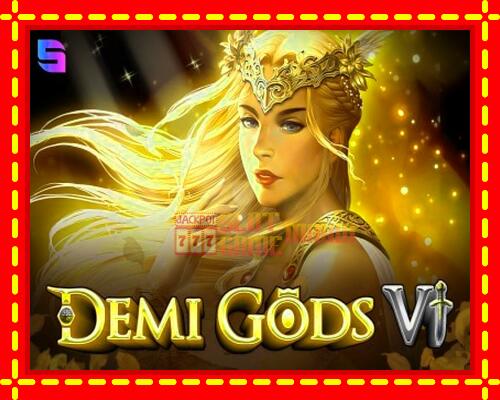 Gép Demi Gods 6: ingyenes és regisztráció nélkül