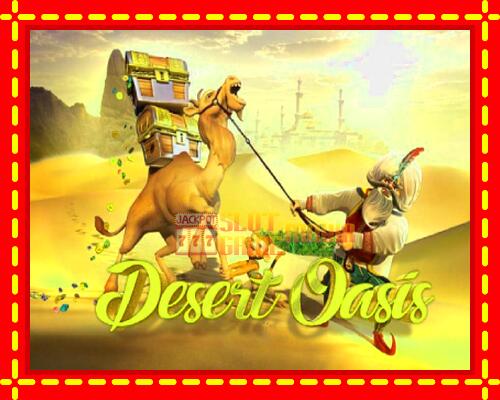 Gép Desert Oasis: ingyenes és regisztráció nélkül