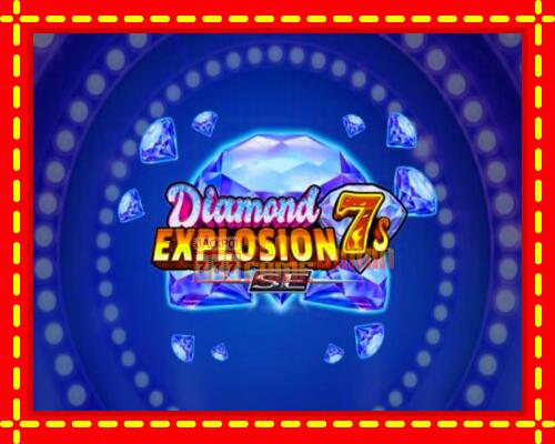 Gép Diamond Explosion 7s SE: ingyenes és regisztráció nélkül