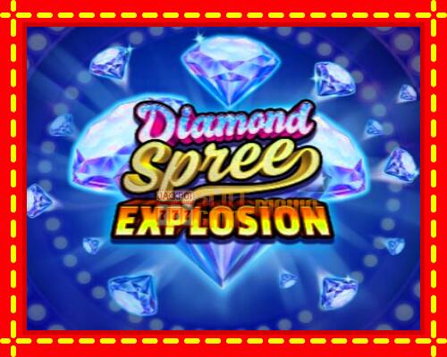 Gép Diamond Spree Explosion: ingyenes és regisztráció nélkül