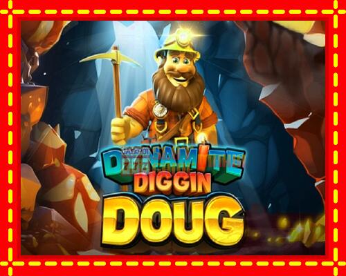 Gép Dynamite Diggin Doug: ingyenes és regisztráció nélkül