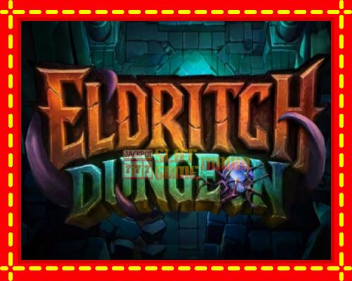 Gép Eldritch Dungeon: ingyenes és regisztráció nélkül