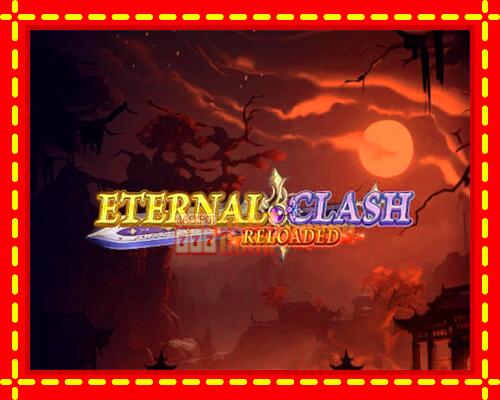 Gép Eternal Clash Reloaded: ingyenes és regisztráció nélkül