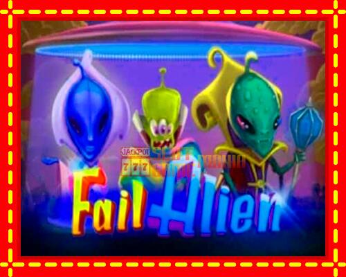 Gép Fail Alien: ingyenes és regisztráció nélkül