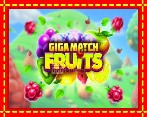 Gép Giga Match Fruits: ingyenes és regisztráció nélkül