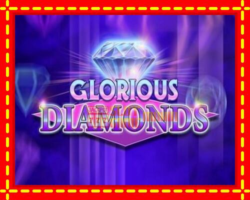 Gép Glorious Diamonds: ingyenes és regisztráció nélkül