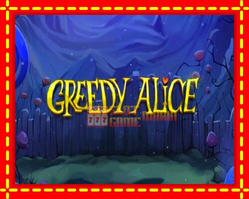 Gép Greedy Alice: ingyenes és regisztráció nélkül