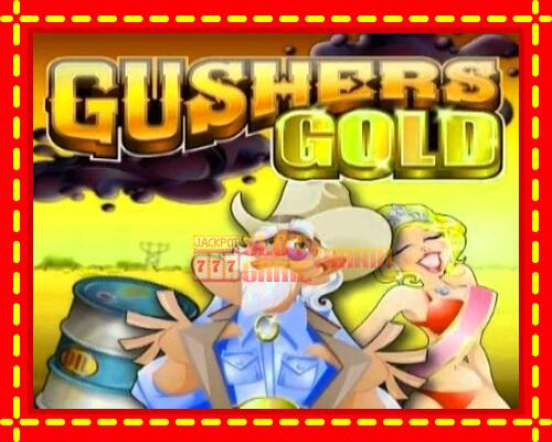 Gép Gushers Gold: ingyenes és regisztráció nélkül