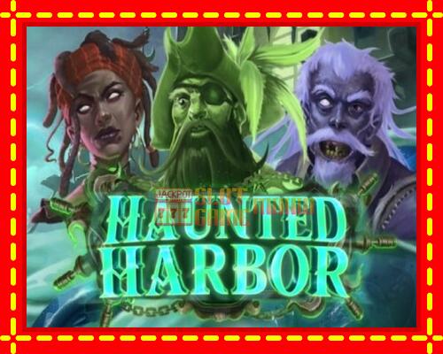 Gép Haunted Harbor: ingyenes és regisztráció nélkül