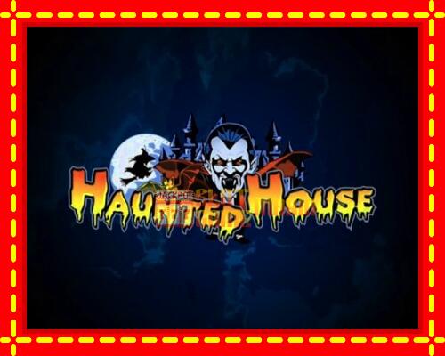 Gép Haunted House: ingyenes és regisztráció nélkül