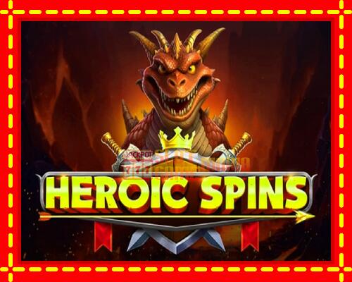 Gép Heroic Spins: ingyenes és regisztráció nélkül