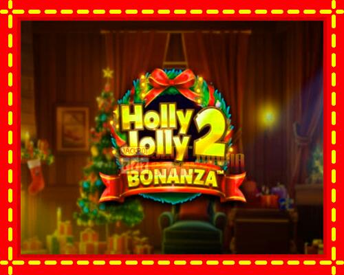 Gép Holly Jolly Bonanza 2: ingyenes és regisztráció nélkül