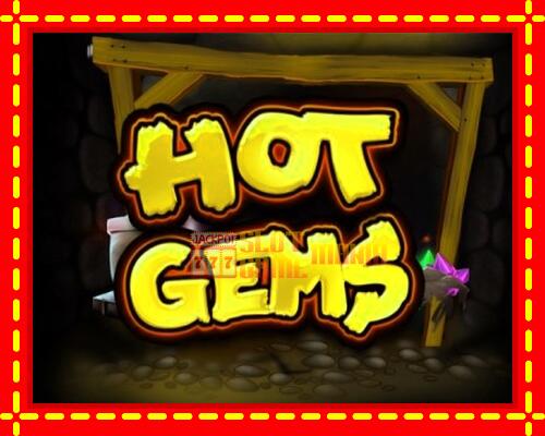 Gép Hot Gems: ingyenes és regisztráció nélkül