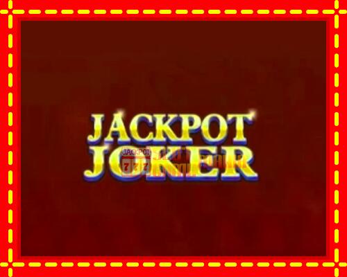 Gép Jackpot Joker: ingyenes és regisztráció nélkül