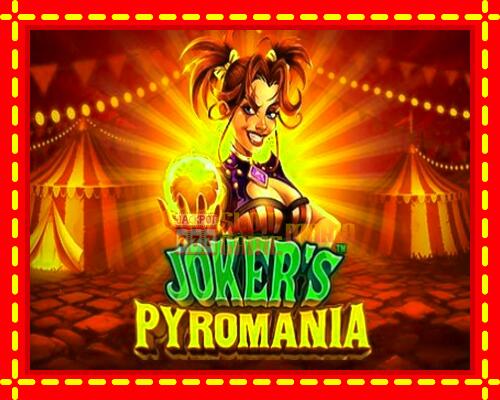 Gép Jokers Pyromania: ingyenes és regisztráció nélkül