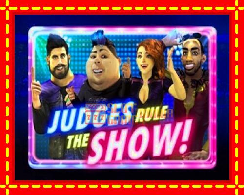 Gép Judges Rule the Show: ingyenes és regisztráció nélkül